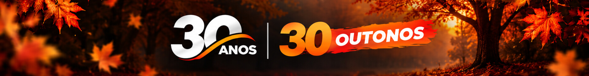 30 Anos, 30 Outonos a trabalhar contigo!