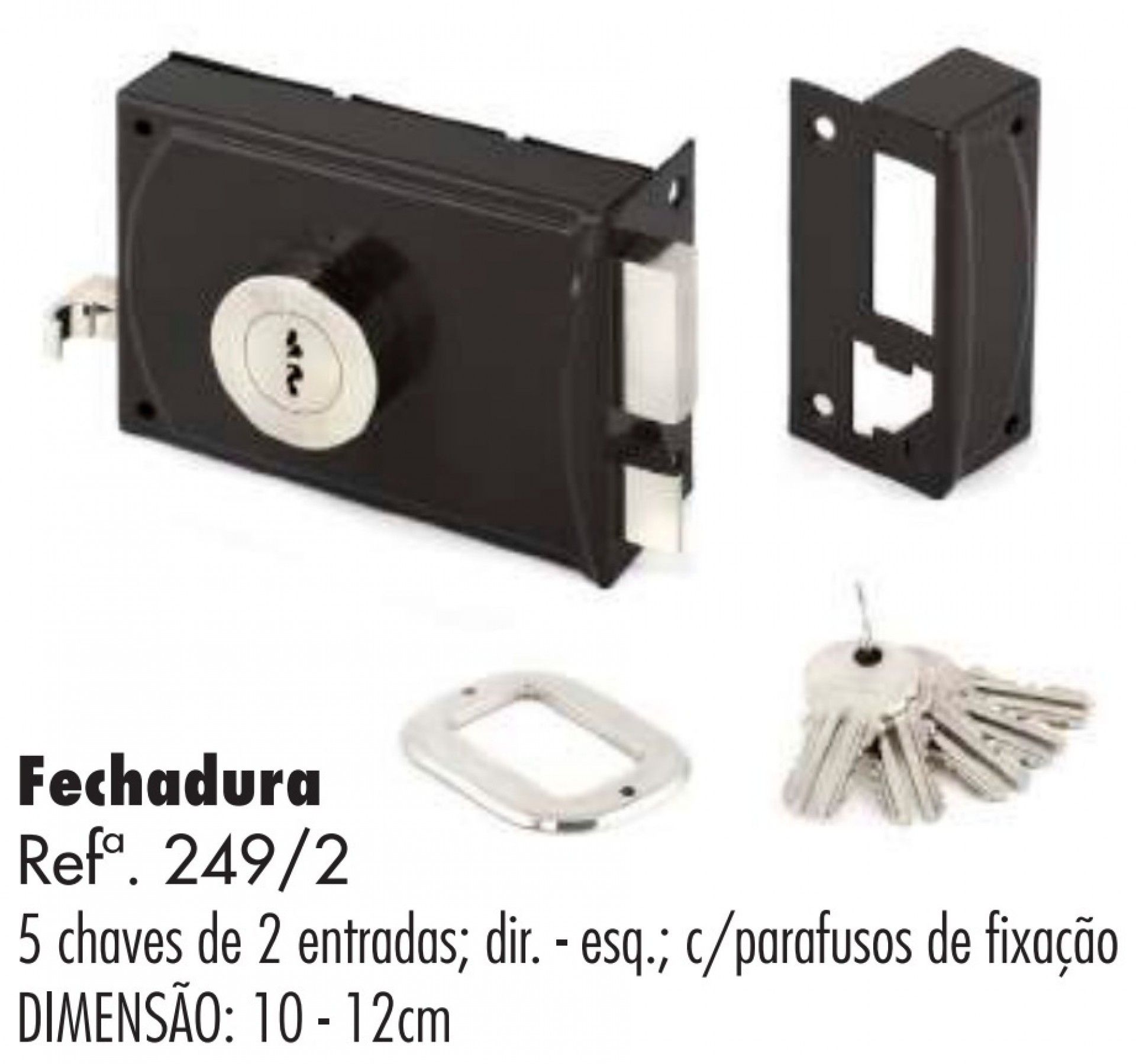 FECH TEIC 2ENT 249/2X12ESQ