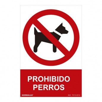 Sinal proibido "prohibido perros" (pvc 0.7mm) 30x40cm ref 08988 NORMALUZ
