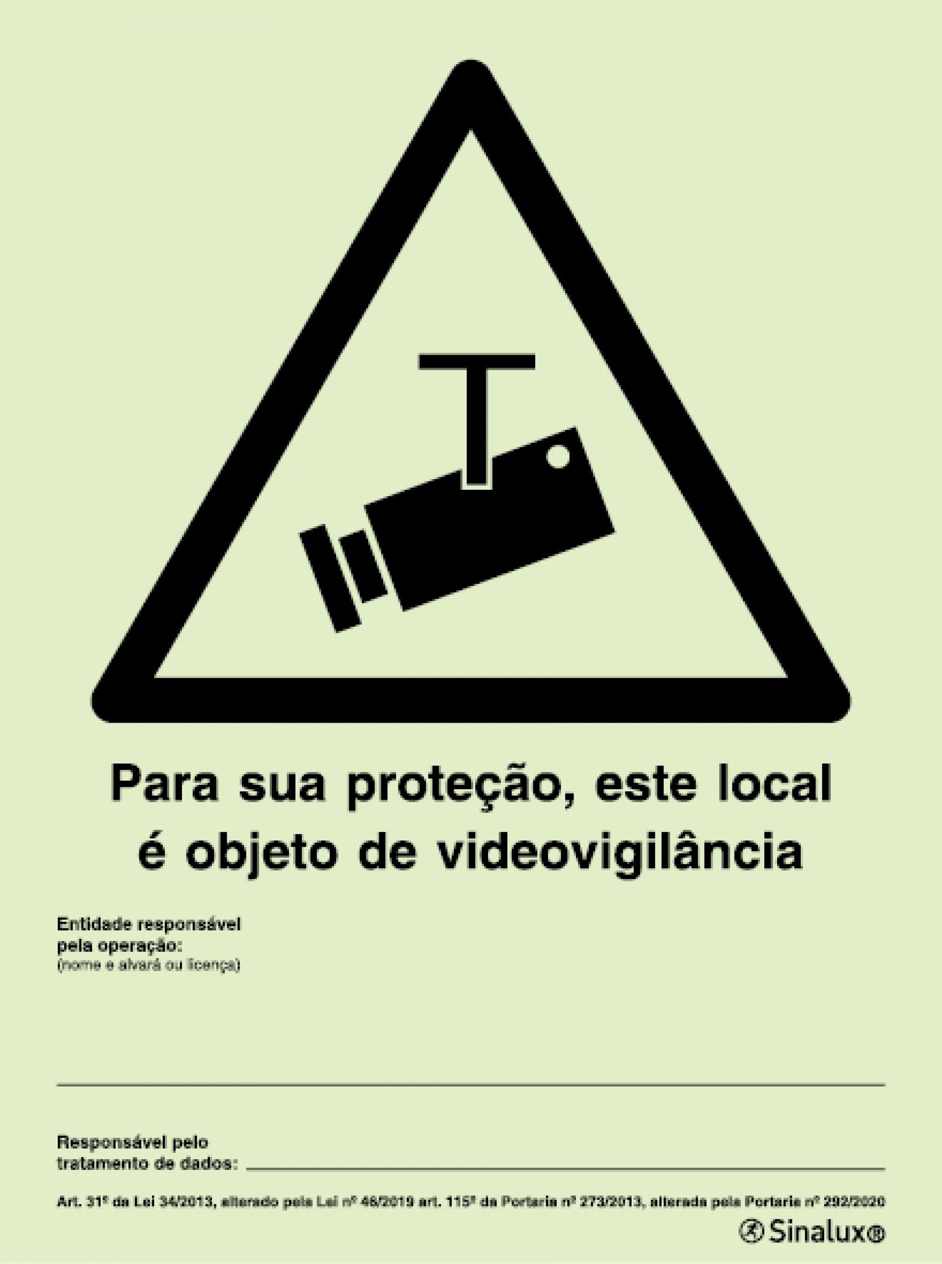 Sinal videovigilângia 200x150 refª P35475 Sinalux
