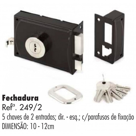 Fechadura 2 entradas 249/2 x 12 Direita Fechadura 2 entradas 249/2 x 12 Direita
